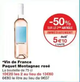 Monop' Vin de france paquet montagnac rosé offre