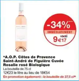 Monop' A.o.p. côtes de provence saint andré de figuière cuvée rosalie rosé biologique offre