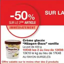 Monop' Crème glacée häagen dazs vanilla offre