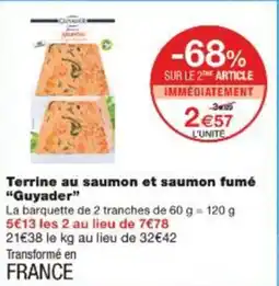 Monop' Terrine au saumon et saumon fumé guyader offre