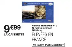 Monop' Huitres normande n° 2 offre