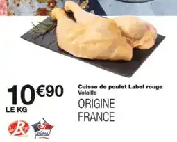 Monop' Cuisse de poulet label rouge offre