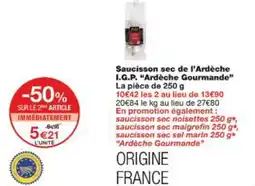 Monop' Saucisson sec de l'ardèche i.g.p. "ardèche gourmande offre