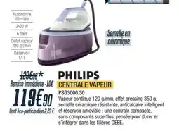 Proxi Confort PHILIPS Centrale vapeur offre