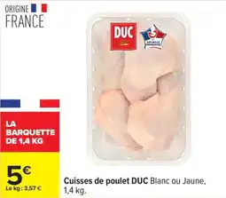 Carrefour Drive DUC Cuisses de poulet offre