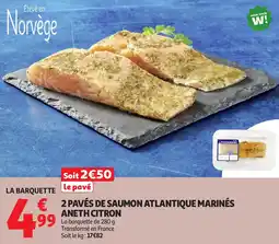 Auchan Pavés de saumon atlantique marinés aneth citron offre