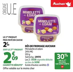 Auchan Dés de fromage auchan offre