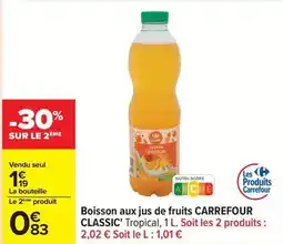 Carrefour Carrefour - boisson aux jus de fruits offre