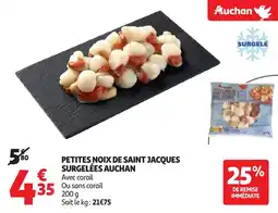 Auchan Petites noix de saint jacques surgelées auchan offre