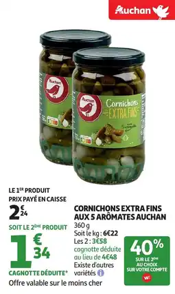 Auchan Cornichons extra fins aux 5 arômates auchan offre