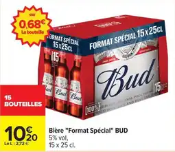 Carrefour Drive BUD Bière "Format Spécial" offre
