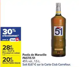 Carrefour Drive PASTIS 51 Pastis de Marseille offre