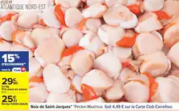 Carrefour Drive Noix de Saint-Jacques offre