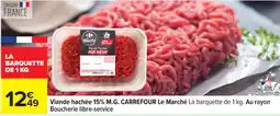 Carrefour Drive Viande hachée 15% m.g. carrefour le marché offre