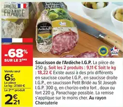 Carrefour Drive Saucisson de l'Ardèche I.G.P. offre