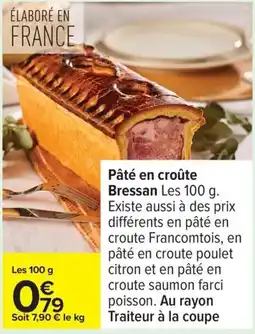 Carrefour Drive Pâté en croûte Bressan offre