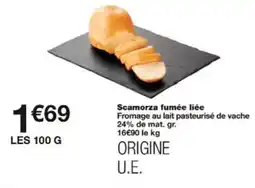 Monop' Scamorza fumée liée offre