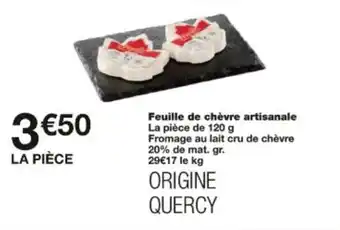 Monop' Feuille de chèvre artisanale offre