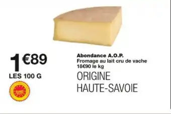 Monop' Abondance a.o.p. offre