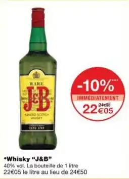 Monop' Whisky j&b offre