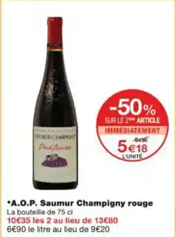 Monop' A.o.p. saumur champigny rouge offre