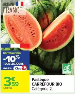 Carrefour Drive Pastèque carrefour bio offre
