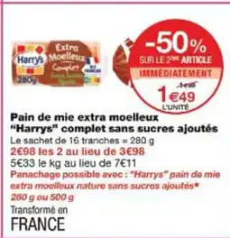 Monop' Pain de mie extra moelleux harrys complet sans sucres ajoutés offre
