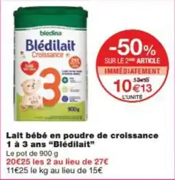 Monop' Lait bébé en poudre de croissance 1 à 3 ans blédilait offre