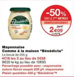 Monop' Mayonnaise comme à la maison bénédicta offre