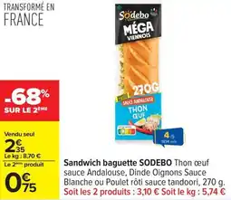 Carrefour Drive SODEBO Sandwich baguette offre