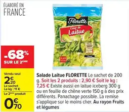 Carrefour Drive FLORETTE Salade Laitue offre