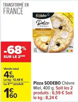 Carrefour Drive SODEBO Pizza offre