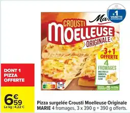 Carrefour Drive MARIE Pizza surgelée Crousti Moelleuse Originale offre