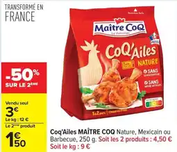 Carrefour Drive MAÎTRE COQ Coq'Ailes offre