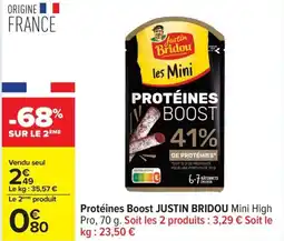 Carrefour Drive JUSTIN BRIDOU Protéines Boost offre