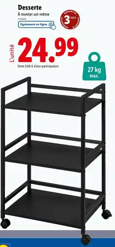 Lidl Livarno Desserte offre