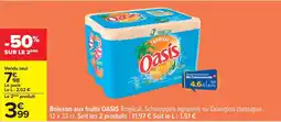 Carrefour Drive OASIS Boisson aux fruits offre