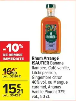Carrefour Drive ISAUTIER Rhum Arrangé offre