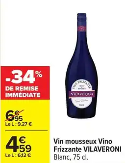 Carrefour Drive VILAVERONI Vin mousseux Vino Frizzante offre
