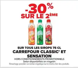 Carrefour Drive Sur tous les sirops 75 cl carrefour classic' et sensation offre