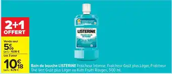 Carrefour Drive LISTERINE Bain de bouche offre