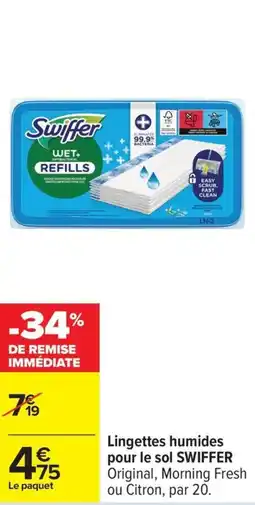 Carrefour Drive SWIFFER Lingettes humides pour le sol offre