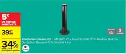 Carrefour Drive Ventilateur colonne offre