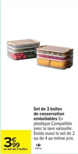 Carrefour Drive Set de 3 boîtes de conservation emboitables offre