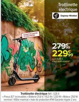 Carrefour Drive Trottinette électrique offre