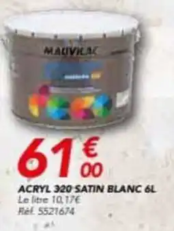 Les Briconautes MAUVILAC Acryl 320 satin blanc offre
