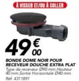 Les Briconautes Bonde dome noir pour receveur douche extra plat offre