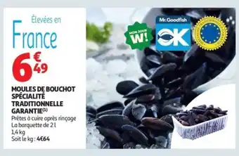 Auchan Supermarché Moules de bouchot spécialité traditionnelle garantie offre