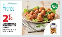 Auchan Supermarché Acras de morue ou de crevettes briau offre