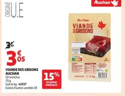 Auchan Supermarché AUCHAN Viande des grisons offre